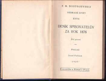 Fedor Michajlovič Dostojevskij: Deník spisovatelův za rok 1876 : Díl 1-1