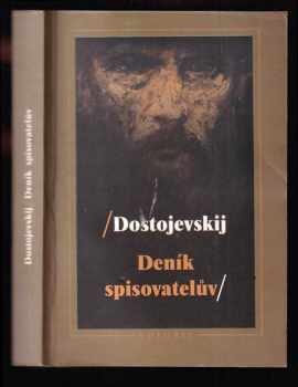 Fedor Michajlovič Dostojevskij: Deník spisovatelův - za rok 1880-1881