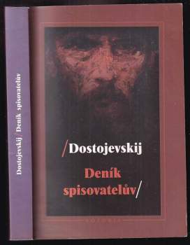 Fedor Michajlovič Dostojevskij: Deník spisovatelův za rok 1880-1881