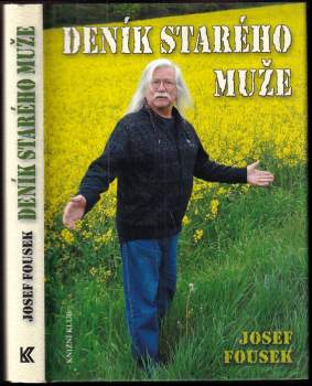 Deník starého muže : fejetony, vzpomínky, úvahy, pocity