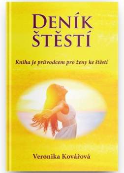 Veronika Kovářová: Deník štěstí