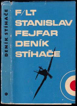 Stanislav Fejfar: Deník stíhače