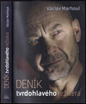 Václav Marhoul: Deník tvrdohlavého režiséra