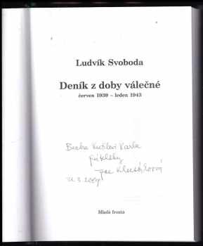 Ludvík Svoboda: Deník z doby válečné