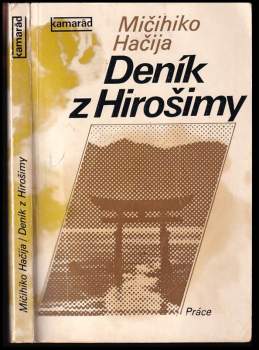 Michihiko Hachiya: Deník z Hirošimy