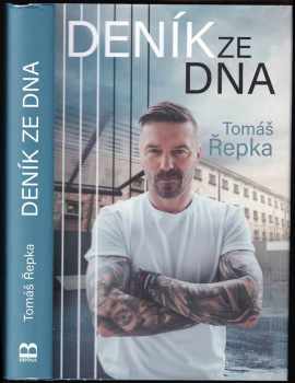 Tomáš Repka: Deník ze dna