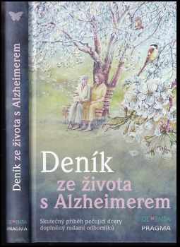 Markéta Hánová: Deník ze života s Alzheimerem