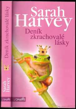 Deník zkrachovalé lásky