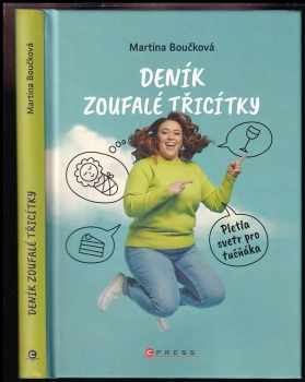 Deník zoufalé třicítky