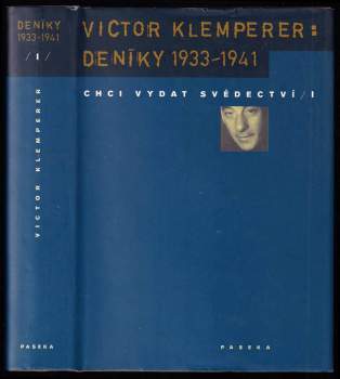 Victor Klemperer: Chci vydat svědectví