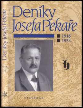 Deníky Josefa Pekaře
