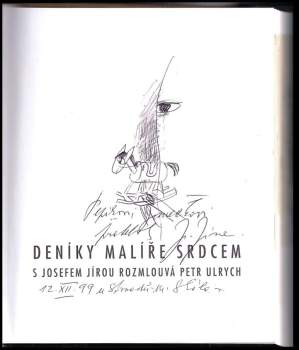 Josef Jíra: Deníky malíře srdcem