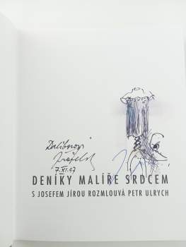 Josef Jíra: Deníky malíře srdcem