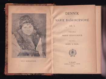 Marija Konstantinovna Baškirceva: Denník Marie Baškircevové 1+2