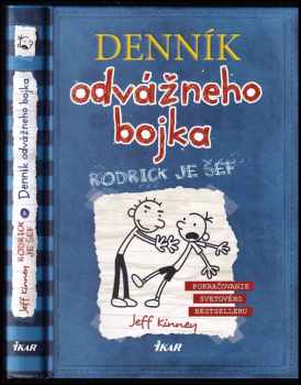 Jeff Kinney: Denník odvážneho bojka 2: Rodrick je šéf