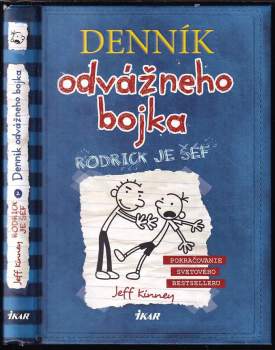 Denník odvážneho bojka : 2 - Rodrick je šéf - Jeff Kinney (2012) - ID: 773711