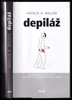 Depiláž : bláznivé povídky ve stylu Woodyho Allena