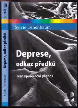 Deprese, odkaz předků