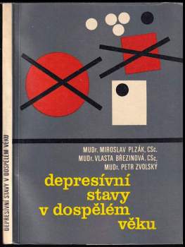 Depresívní stavy v dospělém věku
