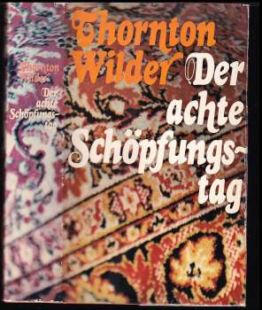 Der achte Schöpfungstag
