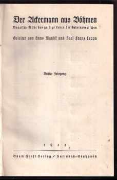 Karl Franz Leppa: Der Ackermann aus Böhmen. Monatschrift für das geistige Leben der Sudetendeutschen - Dritter Jahrgang. - Sudetika