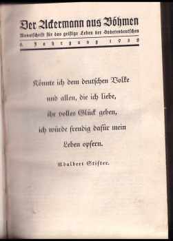 Karl Franz Leppa: Der Ackermann aus Böhmen - Monatsschrift für das geistige Leben der Sudetendeutschen - 6. Jahrgang 1938 - Sudetika