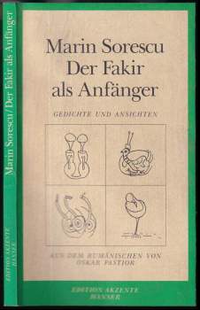 Der Fakir als Anfänger: Gedichte und Ansichten