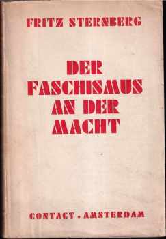 Fritz Stermberg: Der Faschismus an der Macht