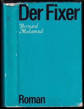 Bernard Malamud: Der Fixer