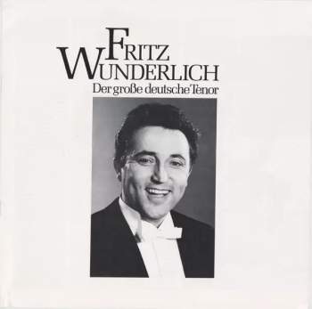 Fritz Wunderlich: Der Große Deutsche Tenor (3xLP + BOX + BOOKLET)