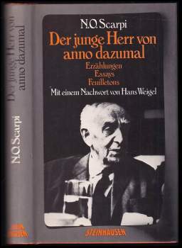 Hans Weigel: Der junge Herr von anno dazumal