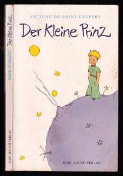 Antoine de Saint-Exupéry: Kleine Prinz