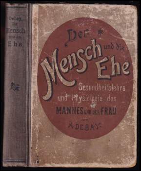Der Mensch und die Ehe