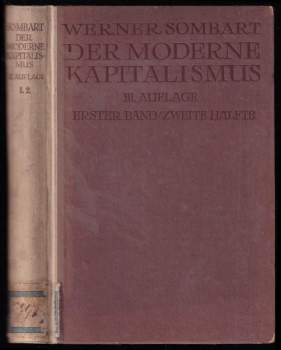 Der Moderne Kapitalismus - Erster Band - Zweite hälfte