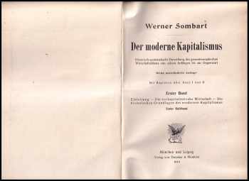 Werner Sombart: Der Moderne Kapitalismus - Erster und Zweiter Band