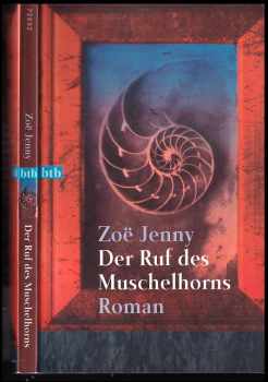 Jenny Zoë: Der Ruf des Muschelhorns Roman