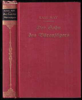 Karl May: Der Sohn des Bärenjägers (Syn lovce medvědů v NJ)