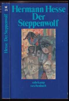 Hermann Hesse: Der Steppenwolf