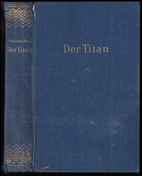 Ottokar Janetschek: Der Titan : Beethovens Lebensroman