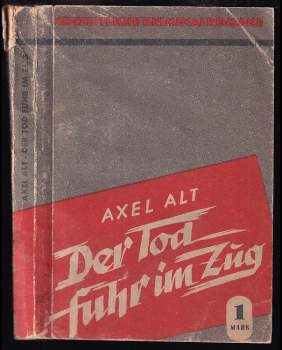 Der Tod fuhr im Zug