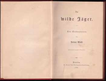 Julius Wolff: Der wilde Jäger