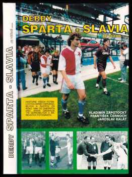 Derby Sparta - Slavia je věčné--