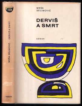 Derviš a smrt - Meša Selimović (1969, Odeon) - ID: 747214