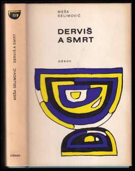 Derviš a smrt - Meša Selimović (1969, Odeon) - ID: 819231