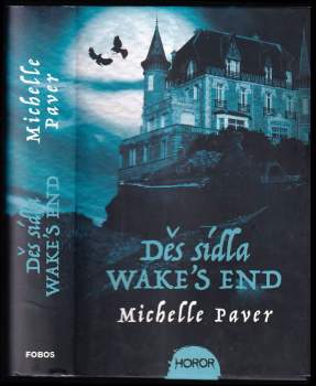 Děs sídla Wake's End