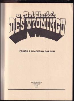 Bob Hurikán: Děs Wyomingu