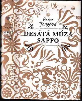 Erica Jong: Desátá múza Sapfo