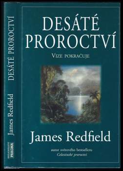 James Redfield: Desáté proroctví