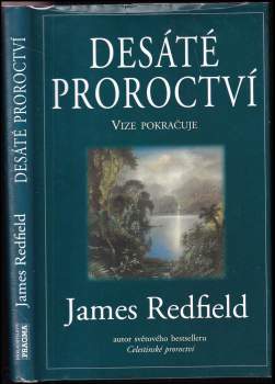 James Redfield: Desáté proroctví
