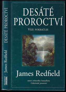 James Redfield: Desáté proroctví